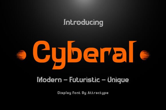 Cyberal: The Modern Display Font for Cutting-Edge Branding