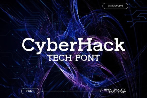 Cyberhack Font Review: A Bold Display Typeface for Modern Brands