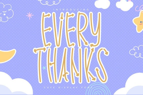Every Thanks Font for Creative Brands