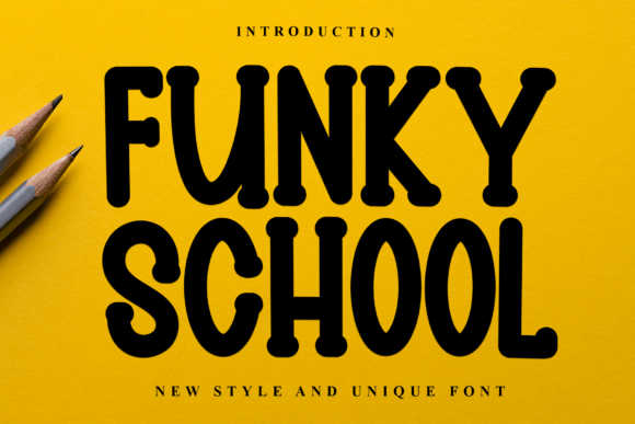 Funky School Font