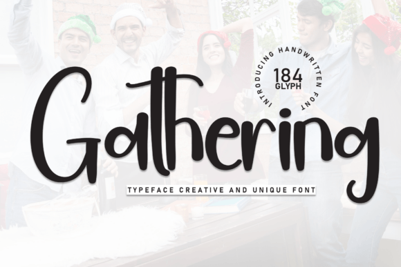 Gathering: A Bold Handwritten Font for Crafters and Small Shops