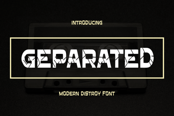 Geparated Font for Bold Branding