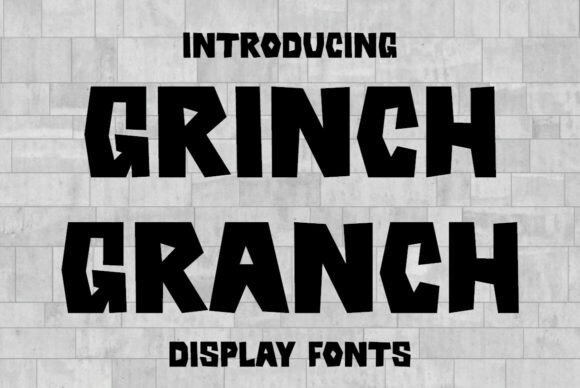 Grinch Granch Font: A Playful Display Typeface for Handmade Brands