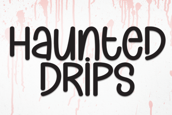 Haunted Drips: A Spooky Handwritten Font for Memorable Branding
