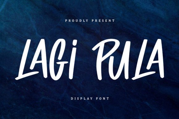 Lagi Pula: A Playful Display Font
