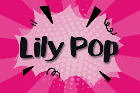 Lily Pop Font for Bold Branding