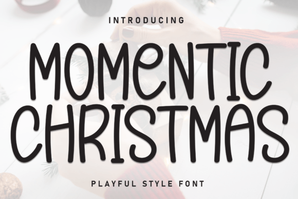 Momentic Christmas Font