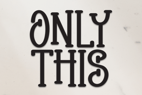 Only This: A Sweet and Friendly Handwritten Display Font
