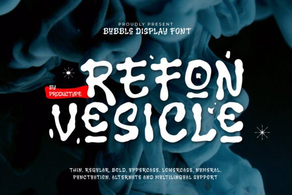 Refon Vesicle: A Bold Bubble Graffiti Font for Modern Design