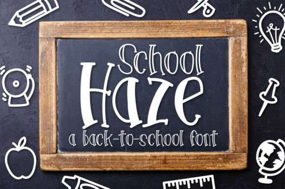 School Haze Font for Creative Campaigns