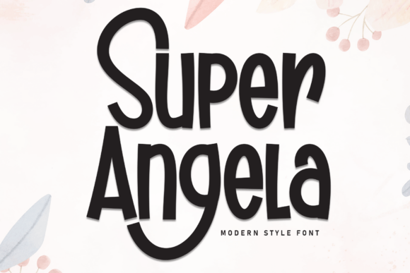 Super Angela: A Bold Handwritten Font for Small Business Branding